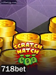 Descubra o Mundo Empolgante de ScratchMatch com 718bet